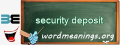 WordMeaning blackboard for security deposit
